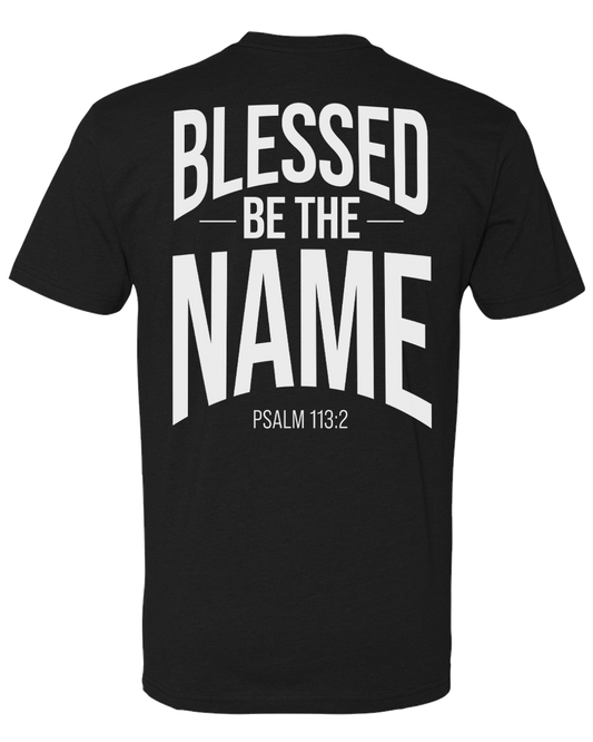 Blessed Be The Name