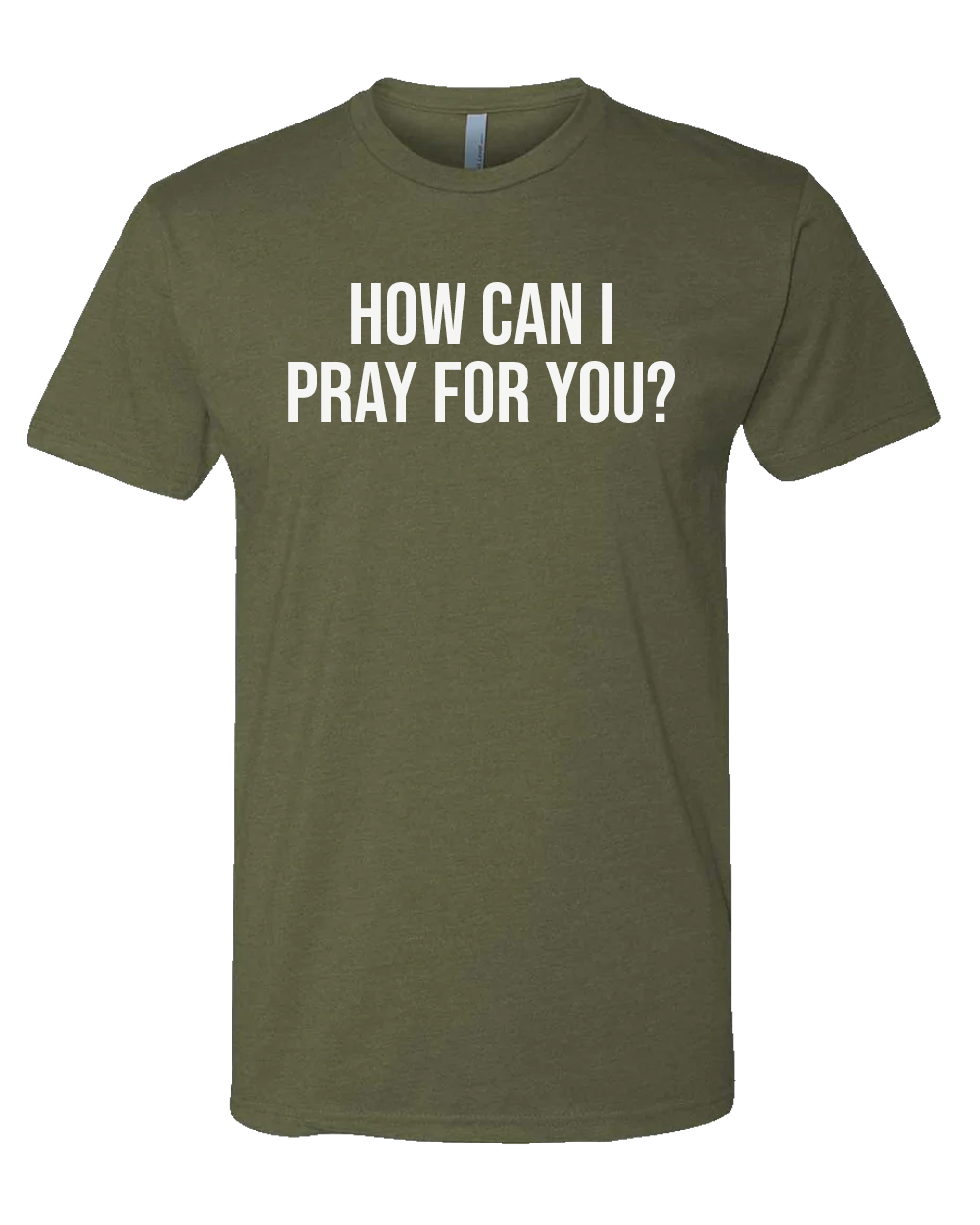 How Can I Pray For You?