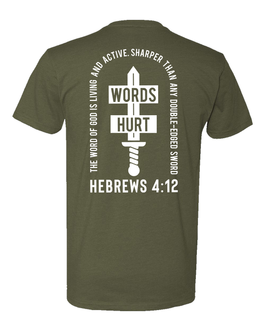 Words Hurt Shirt