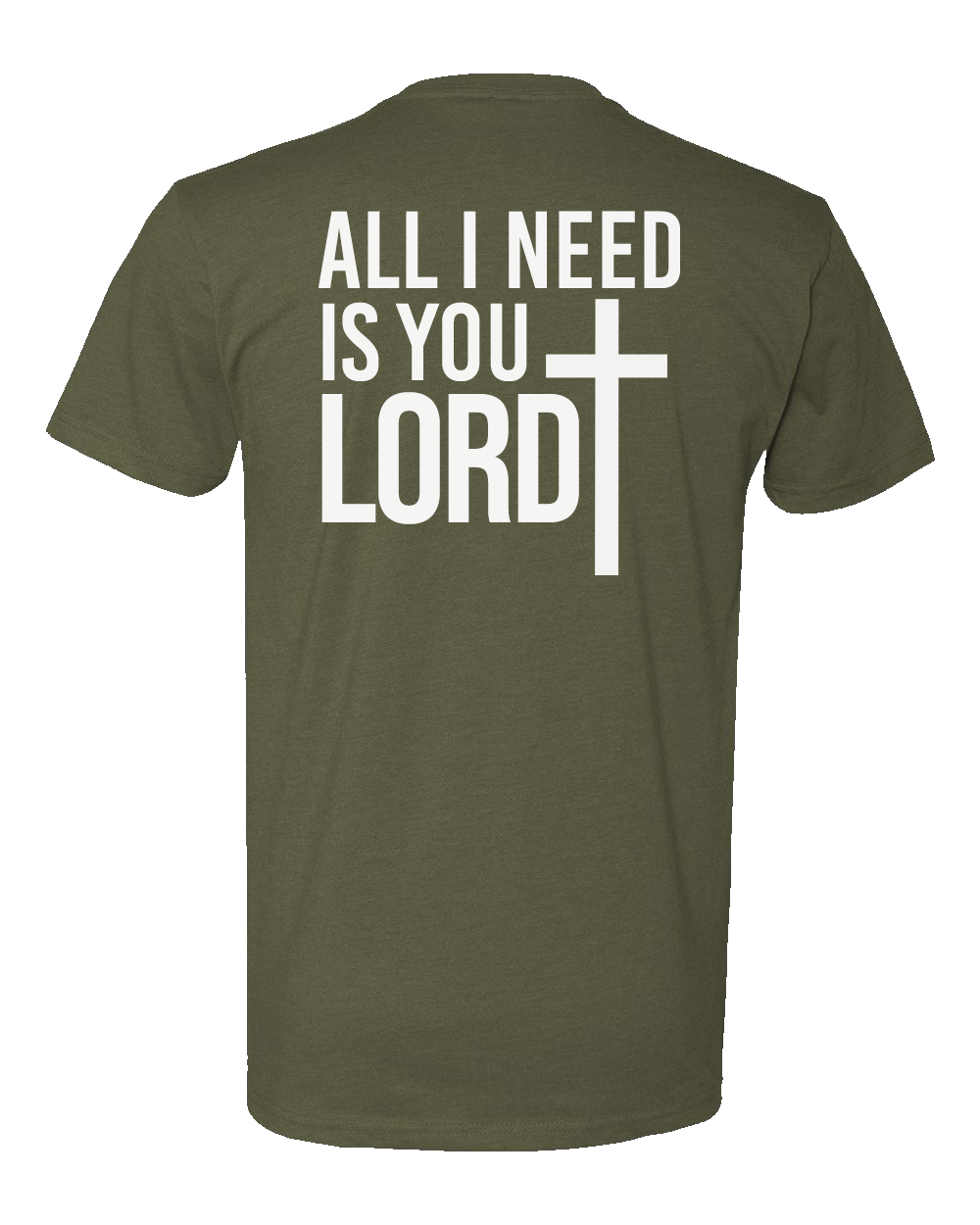 All I Need Is You Lord
