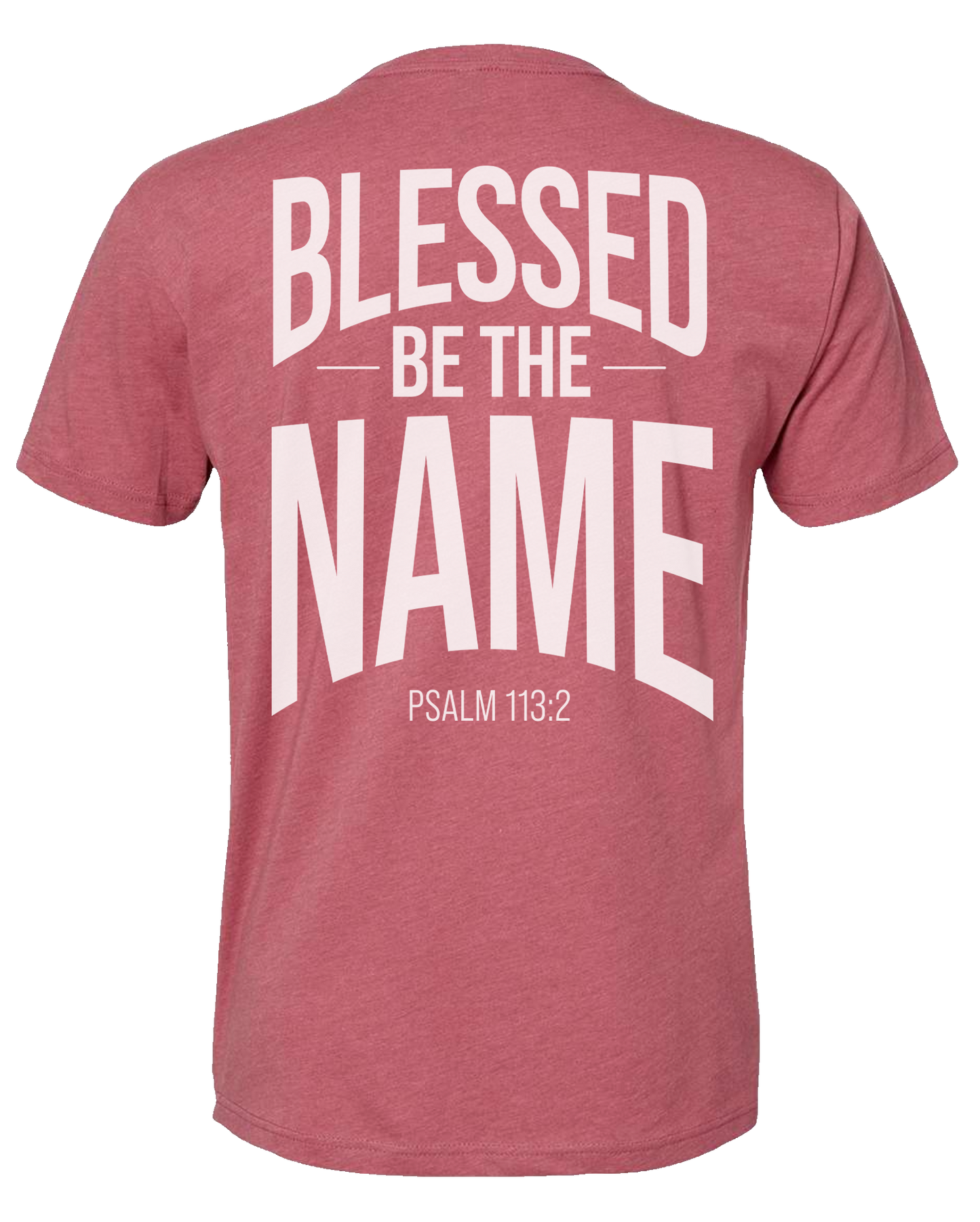 Blessed Be The Name