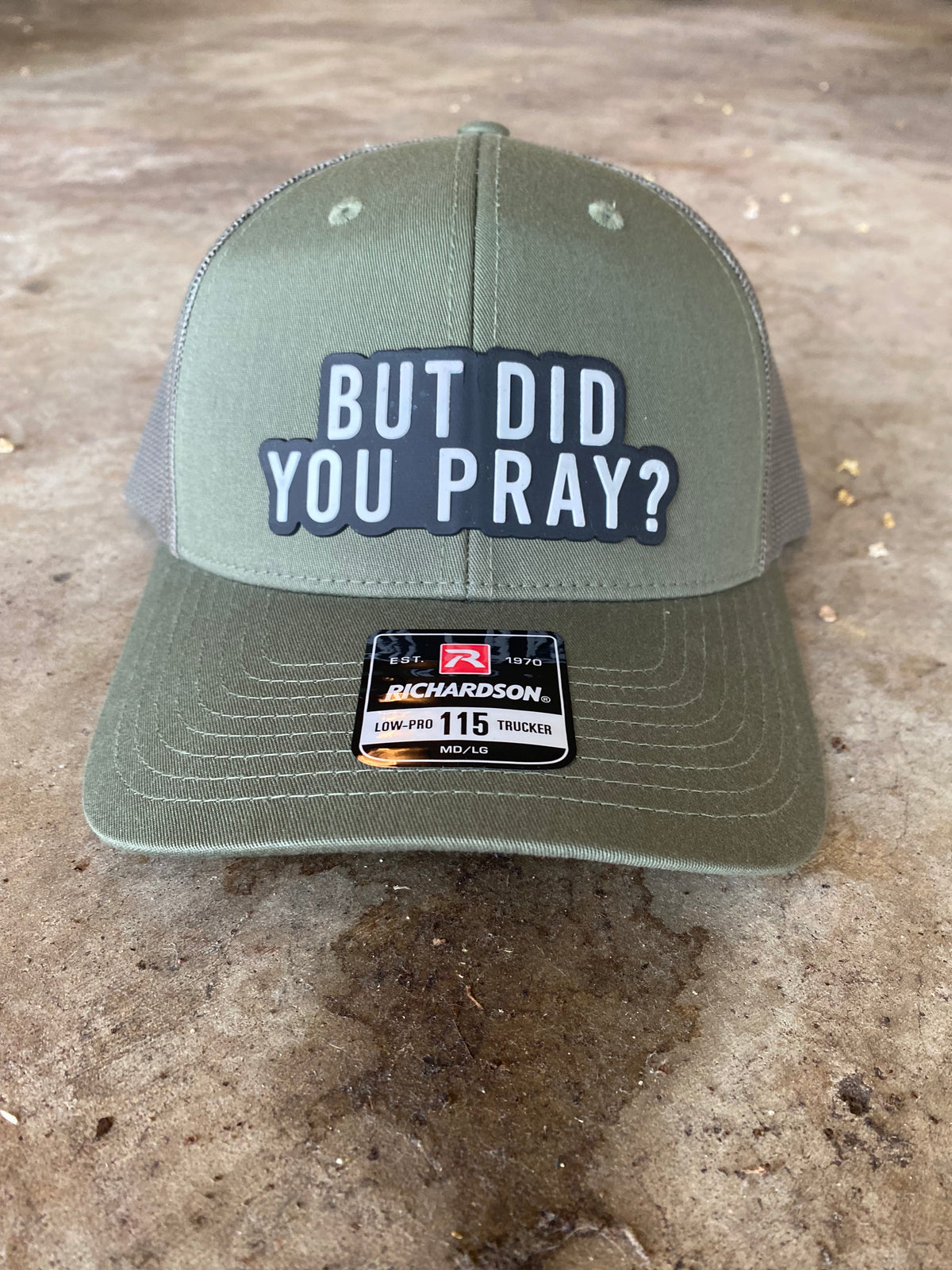 But Did You Pray Hat