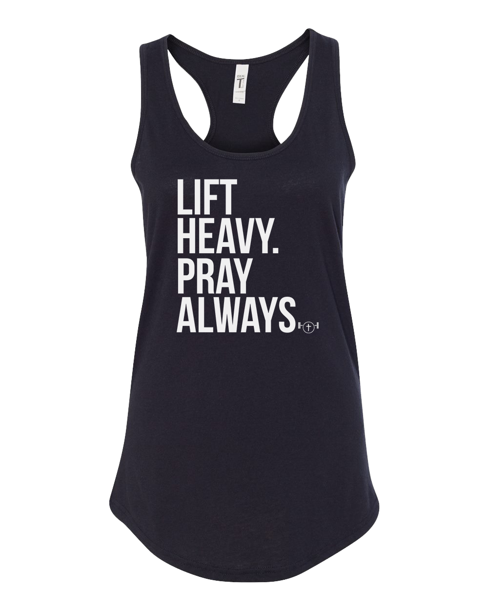 Women's Lift Heavy Pray Always Tank Top