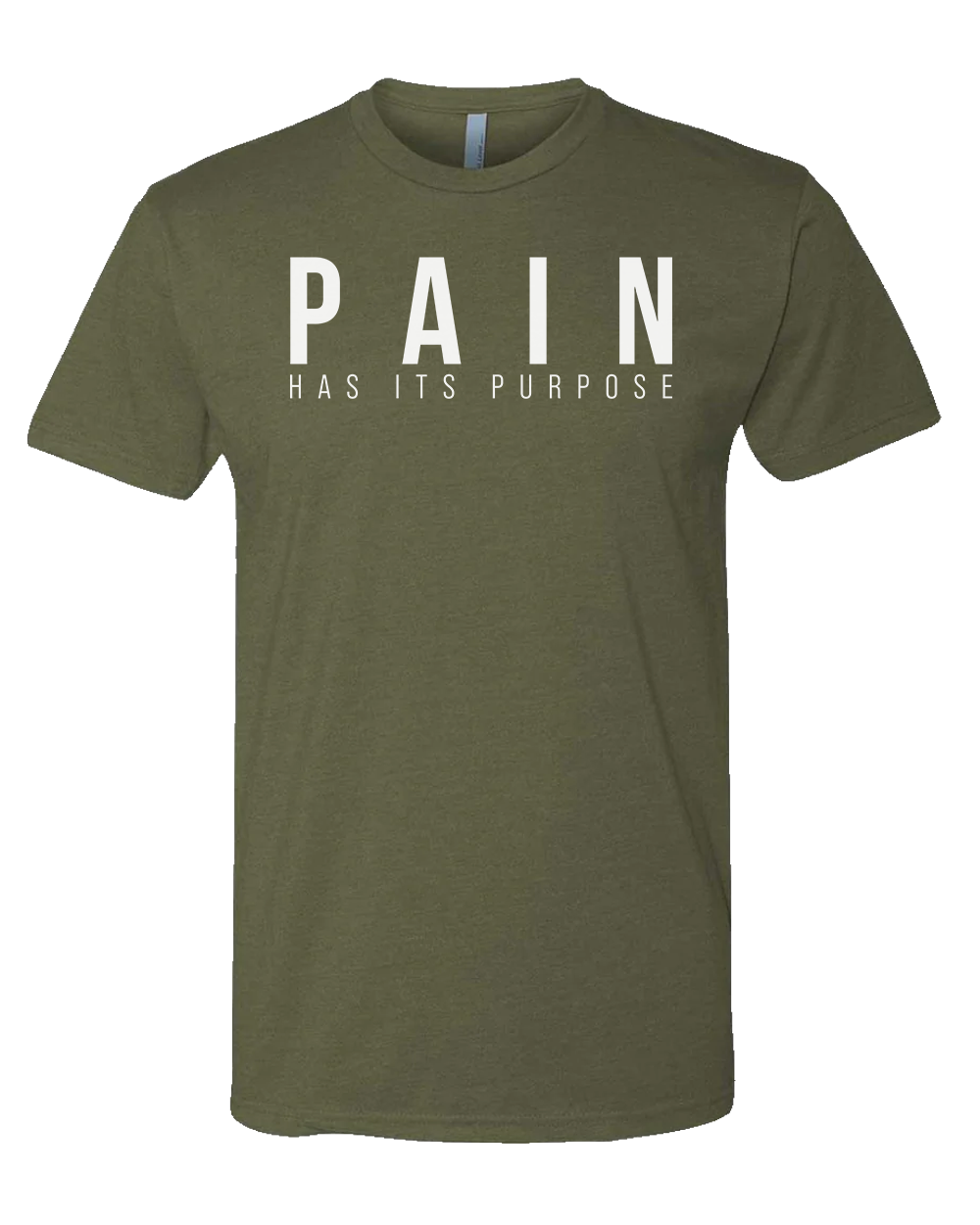 Pain Has Its Purpose Shirt