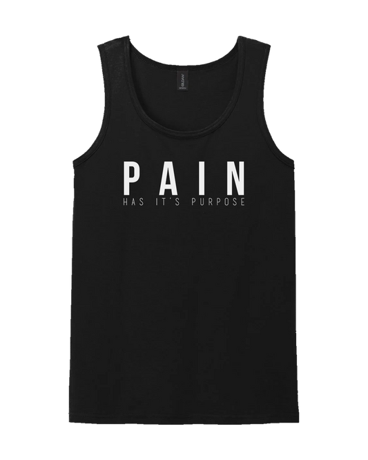 Men's Pain Has It's Purpose Tank Top
