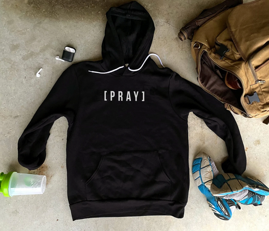 Pray Hoodie