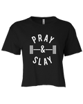 Pray and Slay Crop Top