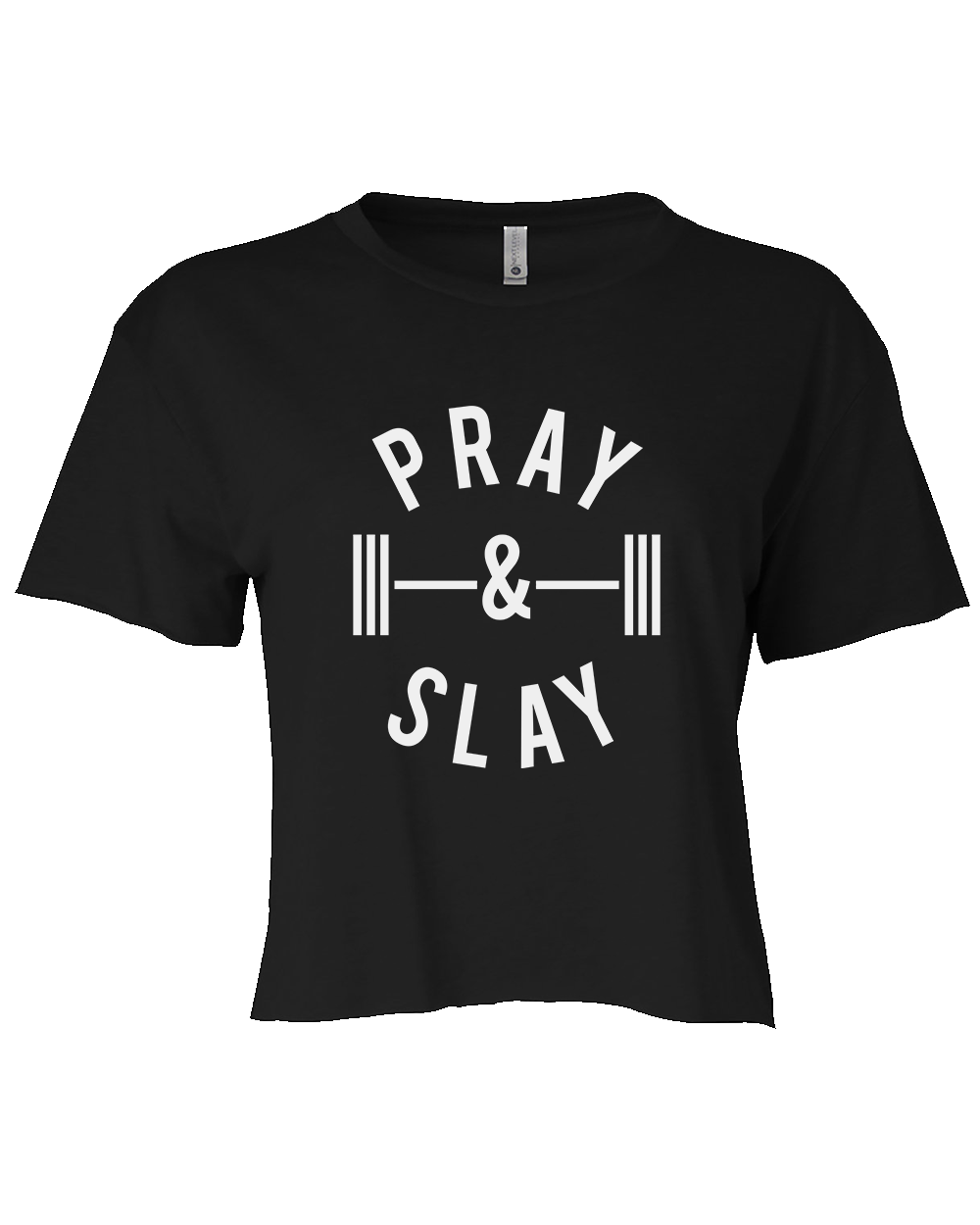 Pray and Slay Crop Top