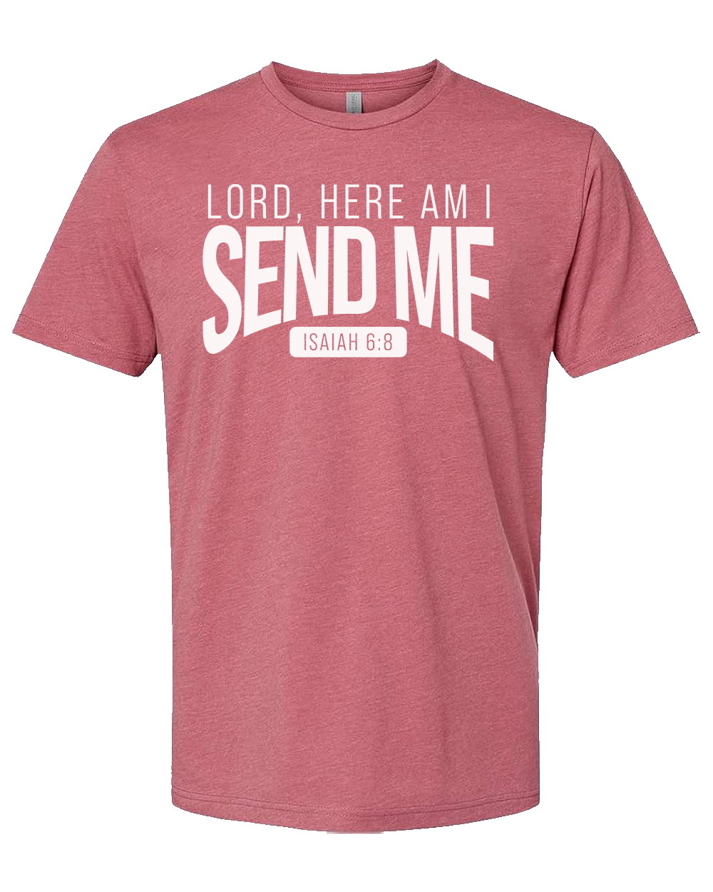 Send Me Isaiah 6:8