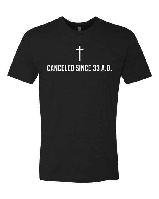 Canceled Since 33 A.D. Shirt