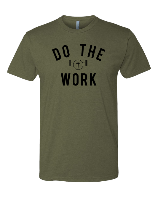 Do The Work Shirt