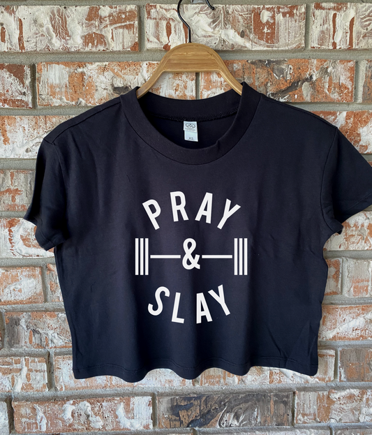 Pray and Slay Crop Top