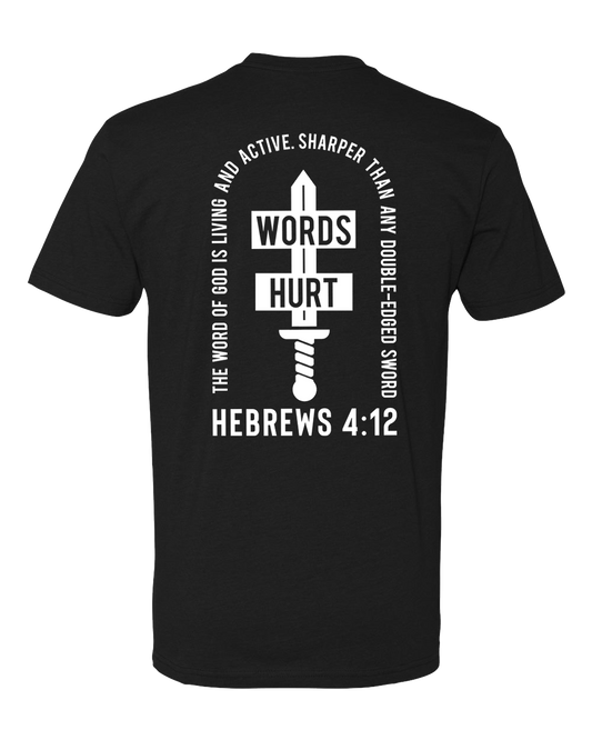 Words Hurt Shirt