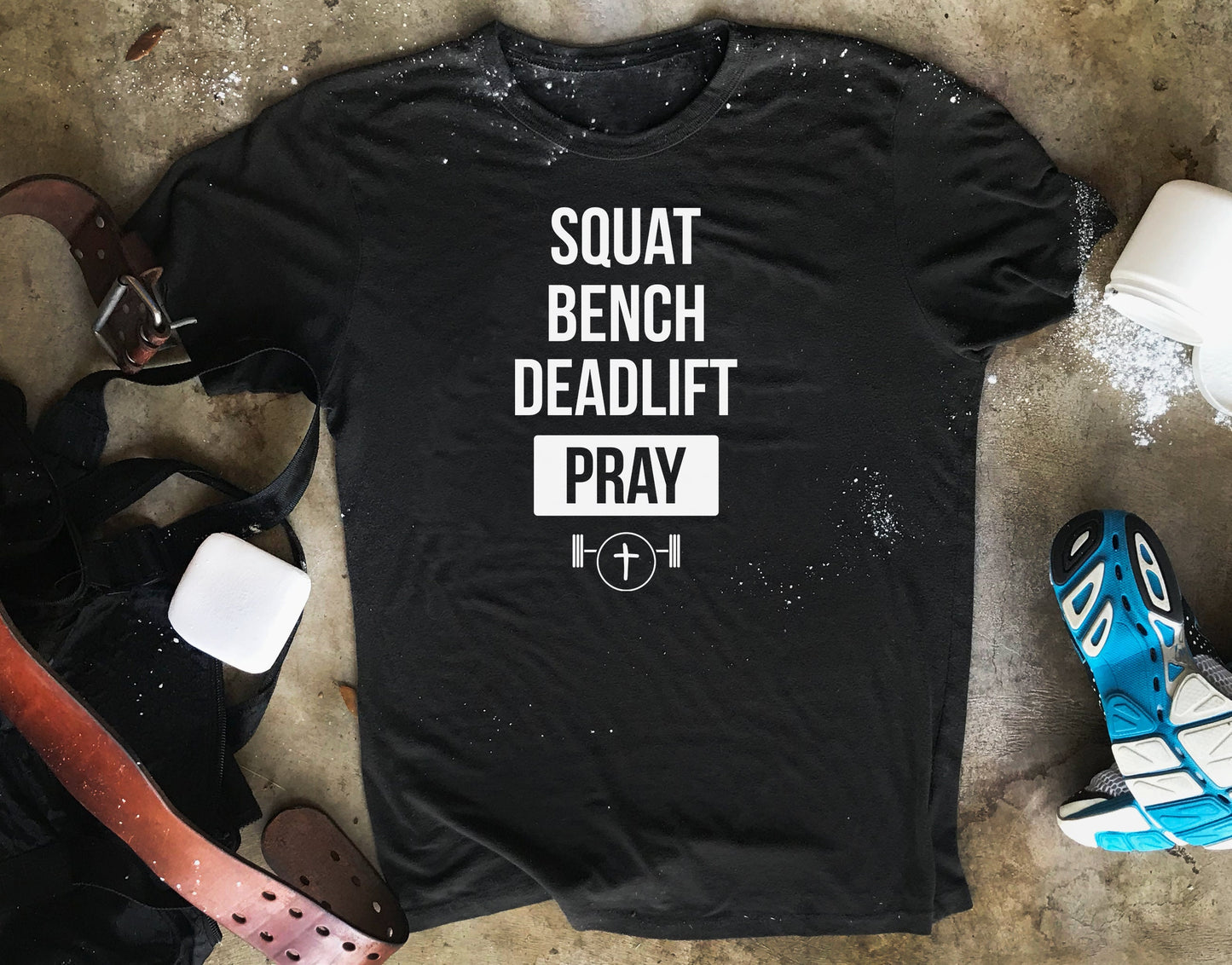 Squat Bench Deadlift Pray Shirt